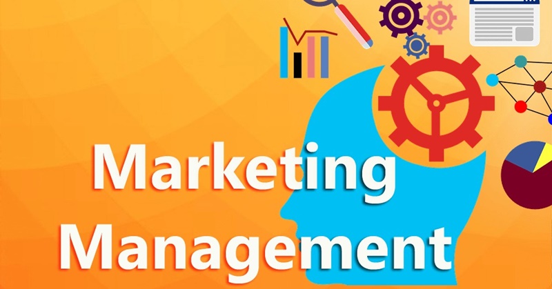 khai-niem-quan-tri-marketing-marketing-management-va-qua-trinh-thuc-hien