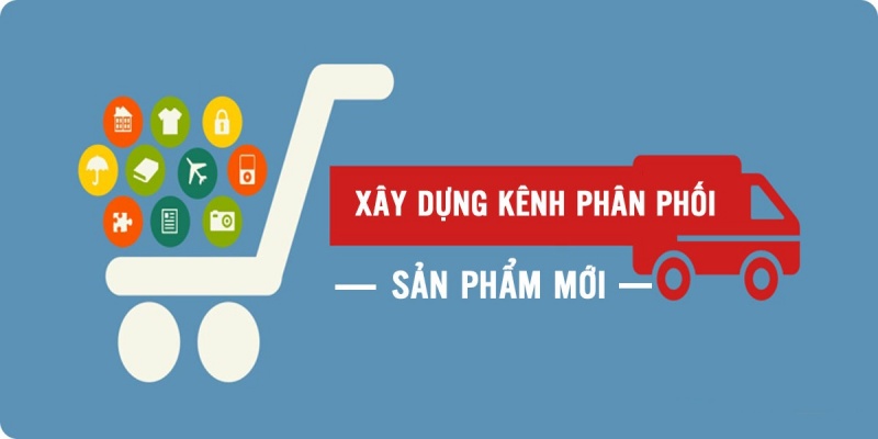 5-dieu-ban-can-giai-quyet-khi-xay-dung-chien-luoc-kenh-phan-phoi-cho-doanh-nghiep