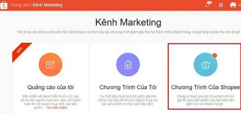 Bước 1: Ấn chọn Chương trình của Shopee.