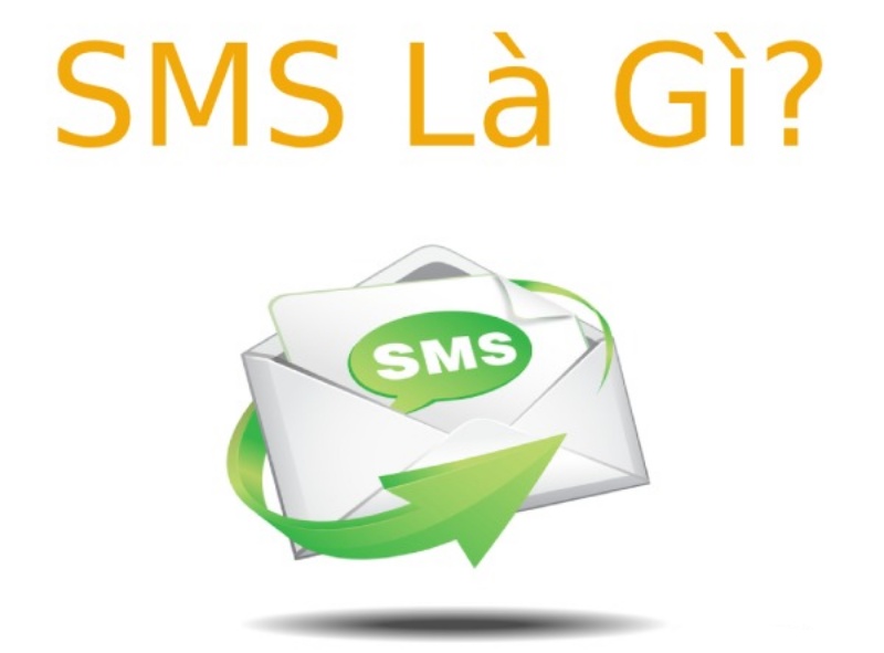 SMS – Dịch vụ tin nhắn ngắn