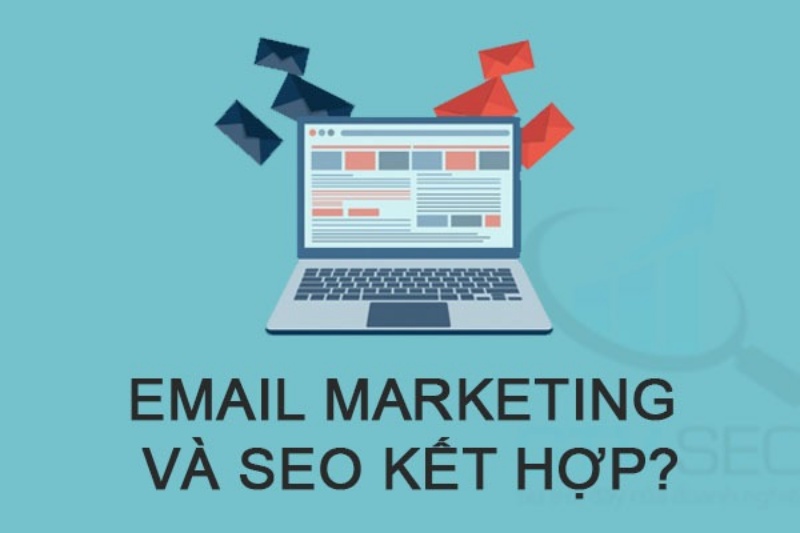 Quảng cáo nội dung mới của website bằng tiếp thị email.