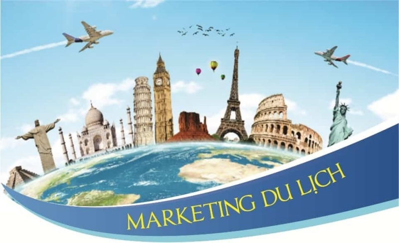 Triển khai Marketing ngành du lịch