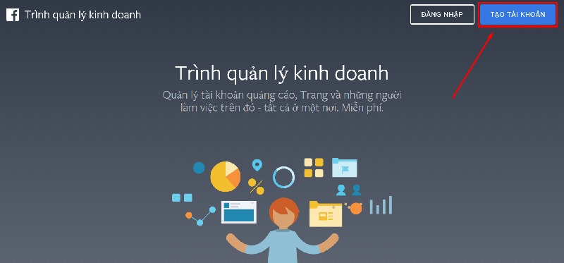 Nhấn vào nút tạo tài khoản để sở hữu cho mình một Facebook Business page nhé